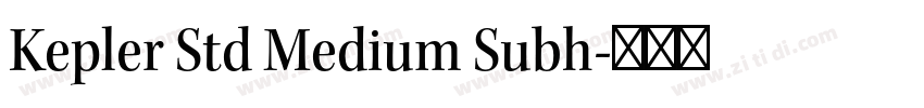 Kepler Std Medium Subh字体转换
